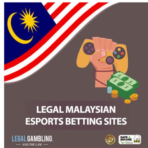 Legal Malaysia Esports Sites 